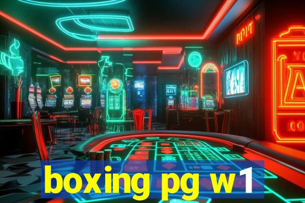 boxing pg w1